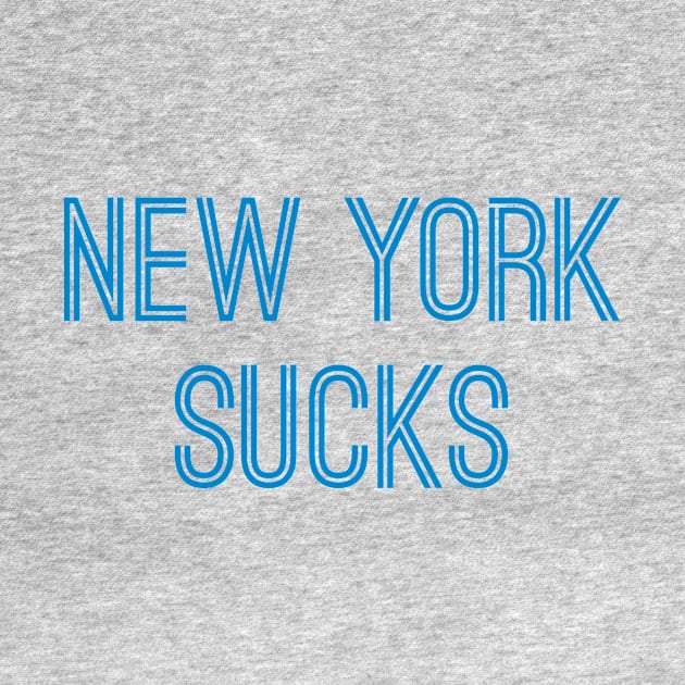 New York Sucks (Carolina Blue Text) by caknuck